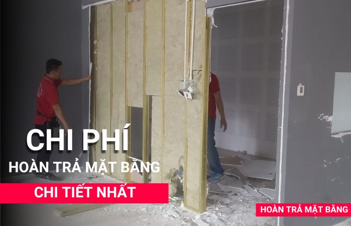 Chi phí hoàn trả mặt bằng