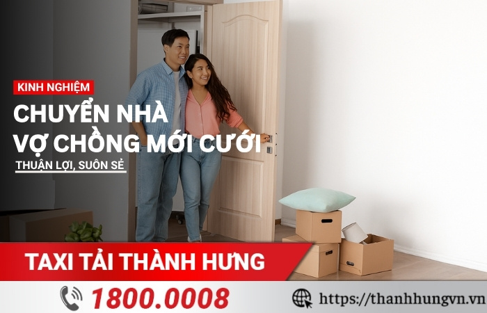 Chuyển nhà vợ chồng mới cưới Chuyển nhà vợ chồng mới cưới