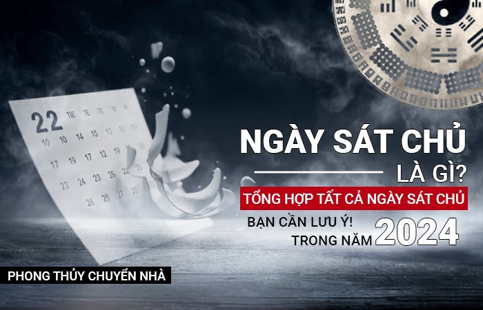 Ngày Sát Chủ là gì? 