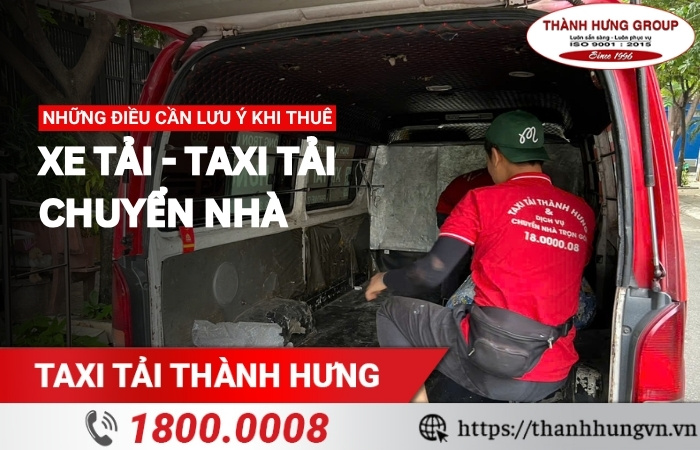 Những điều cần lưu ý khi thuê taxi tải Kubet